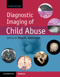 児童虐待の画像診断（第３版）<br>Diagnostic Imaging of Child Abuse（3）