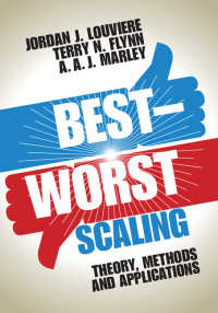 Best-Worst Scaling : Theory, Methods and Applications