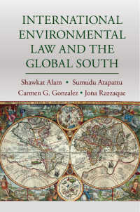 国際環境法と途上国<br>International Environmental Law and the Global South