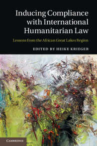 国際人道法遵守への誘引：アフリカ大湖沼地域からの教訓<br>Inducing Compliance with International Humanitarian Law : Lessons from the African Great Lakes Region