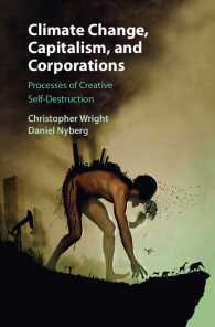気候変動、資本主義と企業<br>Climate Change, Capitalism, and Corporations : Processes of Creative Self-Destruction