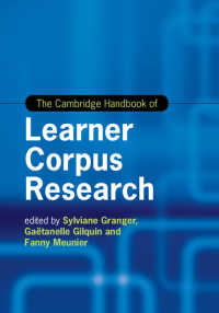 ケンブリッジ版　学習者コーパス調査ハンドブック<br>The Cambridge Handbook of Learner Corpus Research