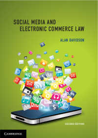 オーストラリアのソーシャルメディアと電子商取引法（第２版）<br>Social Media and Electronic Commerce Law（2）