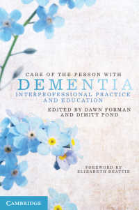 Care of the Person with Dementia : Interprofessional Practice and Education