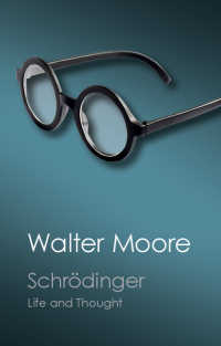 シュレーディンガー：生涯と思想（新版）<br>Schrödinger : Life and Thought
