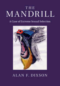 The Mandrill : A Case of Extreme Sexual Selection