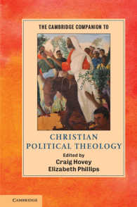 ケンブリッジ版　キリスト教政治神学必携<br>The Cambridge Companion to Christian Political Theology