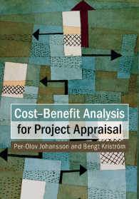 プロジェクト評価のための費用便益分析<br>Cost-Benefit Analysis for Project Appraisal