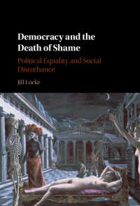Democracy and the Death of Shame : Political Equality and Social Disturbance