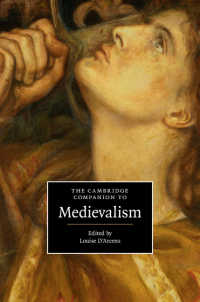 ケンブリッジ版 中世主義必携<br>The Cambridge Companion to Medievalism