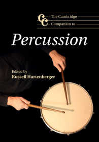 ケンブリッジ版　打楽器必携<br>The Cambridge Companion to Percussion