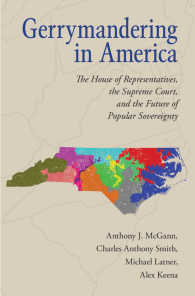 アメリカにみるゲリマンダリング<br>Gerrymandering in America : The House of Representatives, the Supreme Court, and the Future of Popular Sovereignty