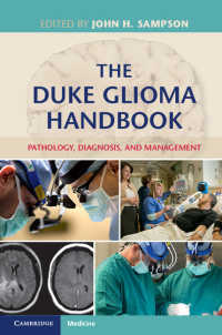 デューク・グリーオーマ・ハンドブック<br>The Duke Glioma Handbook : Pathology, Diagnosis, and Management