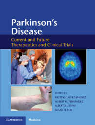 Parkinson's Disease : Current and Future Therapeutics and Clinical Trials