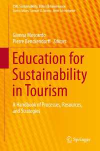 ツーリズムにおける持続可能性教育ハンドブック<br>Education for Sustainability in Tourism〈1st ed. 2015〉 : A Handbook of Processes, Resources, and Strategies