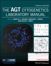 AGT細胞遺伝学実験室マニュアル（第４版）<br>The AGT Cytogenetics Laboratory Manual（4）
