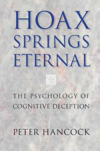 認知的欺瞞の心理学<br>Hoax Springs Eternal : The Psychology of Cognitive Deception