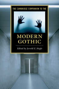 ケンブリッジ版　現代ゴシック必携<br>The Cambridge Companion to the Modern Gothic