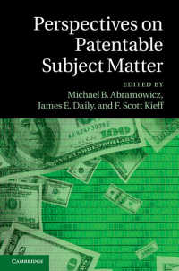 特許権の保護対象への視点<br>Perspectives on Patentable Subject Matter
