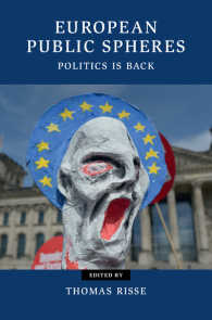 ヨーロッパの公共圏<br>European Public Spheres : Politics Is Back