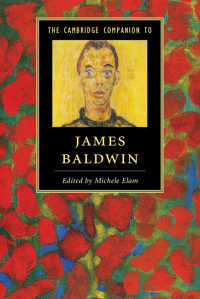 ケンブリッジ版　ボールドウィン必携<br>The Cambridge Companion to James Baldwin