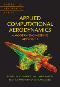 Applied Computational Aerodynamics : A Modern Engineering Approach