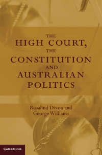 オーストラリアにおける高等裁判所、憲法と政治<br>The High Court, the Constitution and Australian Politics