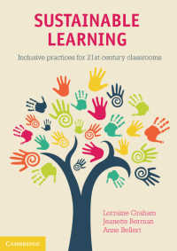 持続可能な学習<br>Sustainable Learning : Inclusive Practices for 21st Century Classrooms