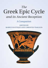 The Greek Epic Cycle and its Ancient Reception : A Companion