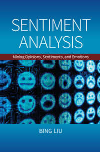 意見・感覚・感情のマイニング<br>Sentiment Analysis : Mining Opinions, Sentiments, and Emotions