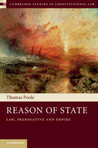 国家理性：法、特権と帝国<br>Reason of State : Law, Prerogative and Empire