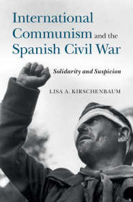 国際共産主義とスペイン内戦<br>International Communism and the Spanish Civil War : Solidarity and Suspicion