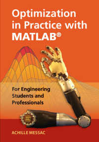 Optimization in Practice with MATLAB® : For Engineering Students and Professionals