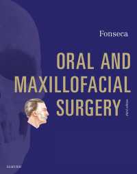 口腔顎顔面外科（第３版・全３巻）<br>Oral and Maxillofacial Surgery - E-Book : Oral and Maxillofacial Surgery - E-Book（3）