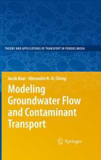 Modeling Groundwater Flow and Contaminant Transport