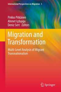 移民のトランスナショナリズム<br>Migration and Transformation: : Multi-Level Analysis of Migrant Transnationalism