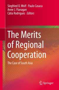 The Merits of Regional Cooperation : The Case of South Asia