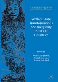 Welfare State Transformations and Inequality in OECD Countries〈1st ed. 2016〉