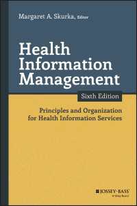 診療情報管理（第６版）<br>Health Information Management : Principles and Organization for Health Information Services（6）
