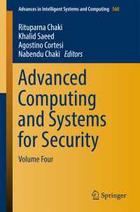 Advanced Computing and Systems for Security〈1st ed. 2017〉 : Volume Four