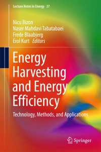Energy Harvesting and Energy Efficiency〈1st ed. 2017〉 : Technology, Methods, and Applications
