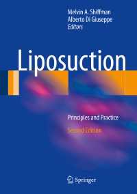 脂肪吸引：原理と実際（第２版）<br>Liposuction〈Second Edition 2016〉 : Principles and Practice（2）