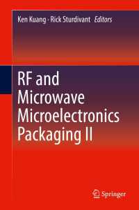 RF and Microwave Microelectronics Packaging II〈1st ed. 2017〉