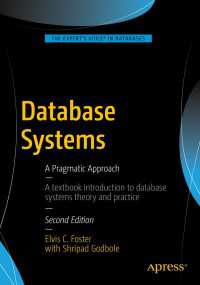 Database Systems〈2nd ed.〉 : A Pragmatic Approach（2）