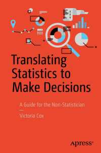 Translating Statistics to Make Decisions〈1st ed.〉 : A Guide for the Non-Statistician