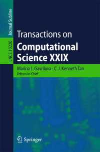 Transactions on Computational Science XXIX〈1st ed. 2017〉