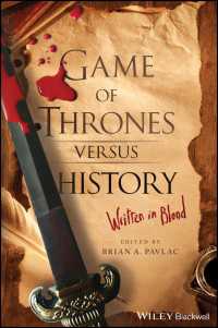 「ゲーム・オブ・スローンズ」ｖｓ．歴史学<br>Game of Thrones versus History : Written in Blood