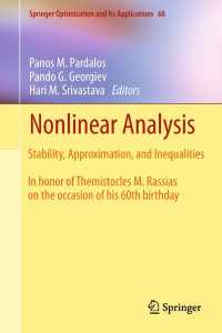 非線形解析：安定性、近似、不等式<br>Nonlinear Analysis : Stability, Approximation, and Inequalities