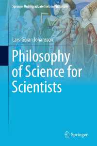 科学者のための科学哲学（学部生用テキスト）<br>Philosophy of Science for Scientists〈1st ed. 2016〉
