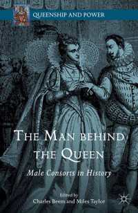 女王の配偶者たちの歴史<br>The Man behind the Queen : Male Consorts in History